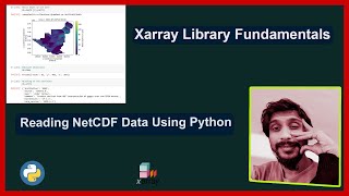 Reading NetCDF nc data with Xarray in Python  For beginners  Python  Xarray Jupyter notebook [upl. by Htenay261]