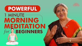 1 MINUTE Daily Morning Meditation for POSITIVE ENERGY BOOST  Meditation For Beginners  Dr Hansaji [upl. by Genna]