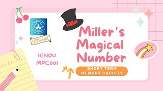 Miller’s Magic Number  Short Term Memory Capacity  Millers Law  Information Processing [upl. by Nilhsa]