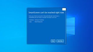 Fix Smartscreen Cant Be Reached Right Now In Windows 10  2024 [upl. by Atarman]