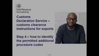 Customs clearance instructions for exports– Step 4 – permitted additional procedure code [upl. by Nodyroc]