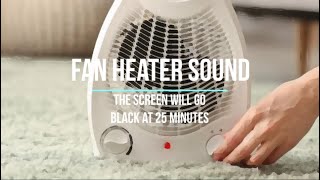 Fan heater relaxing sound [upl. by Roe]