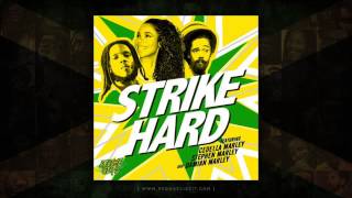 Cedella Marley Stephen Marley amp Damian Marley  Strike Hard Reggae Girlz Ghetto Youths  Aug 2014 [upl. by Berneta]