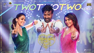 Two Two Two  Video Song  Kaathuvaakula Rendu Kaadhal  Vijay Sethupathi  Anirudh  Vignesh Shivan [upl. by Olmstead]