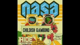 NASA  Hide feat Childish Gambino amp Aynzli Jones Tropkillaz Remix  Official Audio [upl. by Nevile]