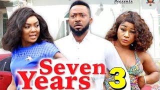 SEVEN YEARS SEASON 3  Chioma Chukwuka  Destiny Etiko  Fredrick Leonard 2019 Nollywood Movie [upl. by Erapsag]