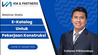 Webinar EKatalog untuk Pekerjaan Konstruksi [upl. by Yarod]