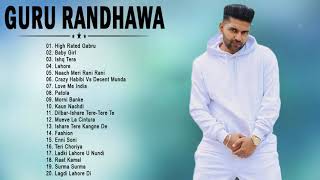 Guru Randhawa All Songs January 2021  Latest Bollywood Songs January 2021 [upl. by Refinneg]