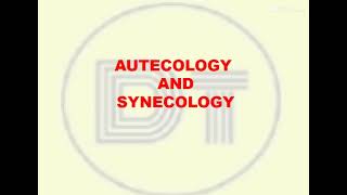 Ecology part 2 autecology and synecology [upl. by Seravaj720]