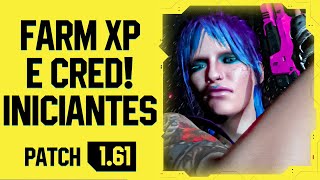 FARM DE XP E CREDIBILIDADE PERFEITO PARA INICIANTES NO CYBERPUNK 2077 PATCH 161 [upl. by Mellisa499]