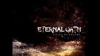 ETERNAL OATH  Fields of Dreams OFFICIAL VIDEO [upl. by Urana]