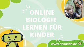 Biologie für Kinder leicht erklärt mit interaktiven Online Biologie Kursen [upl. by Rattray38]