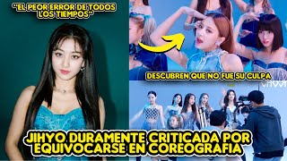 JIHYO CRITICADA AL EQUIVOCARSE EN COREOGRAFIA DE TWICE  RESURGE EN REDES POR NO SER SU CULPA [upl. by Daffie]