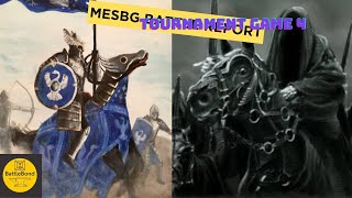 MESBG Tournament Battle Report game 4 650 pts Mordor vs Fiefdoms [upl. by Hsima92]