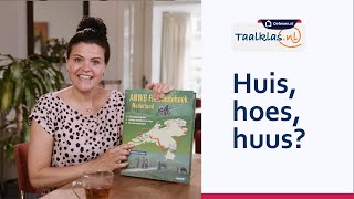 NT2 Taaltip Taalklasnl  Hoe spreek je huis uit [upl. by Ledarf]