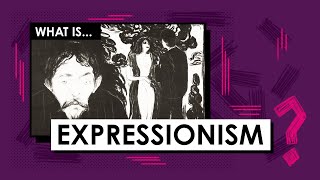 What is Expressionism Art Movements amp Styles [upl. by Seumas161]