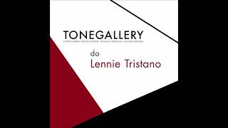 Tonegallery  do Lennie Tristano 2017 [upl. by Jablon]