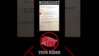 MORRISSEY Tour Rider 14 Stage Drinks amp Prohibited Items [upl. by Zela269]