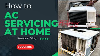 How to Service AC at Home by Self  AC Servicing Vlog  Mahtab Trader Vlog [upl. by Orvie]