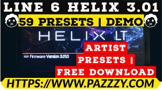 59 ARTIST PRESETS DEMO  LINE 6 HELIX 301  FREE DOWNLOAD [upl. by Leirua]