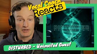 Vocal Coach REACTS  DISTURBED Uninvited Guest [upl. by Boehmer692]