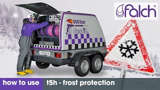 falch t5h  frost protection  how to use  wwwfalchcom [upl. by Gabel]