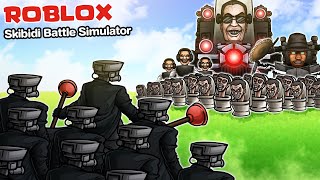 Roblox  Skibidi Battle Simulator เกมจำลองการทำสงคราม Skibidi Toilet กับ CameraMan [upl. by Bovill]