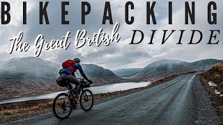 BIKEPACKING THE GB DIVIDE  THE LENGTH OF BRITAIN OFF ROAD FULL EXPERIENCE [upl. by Eiramnwad]