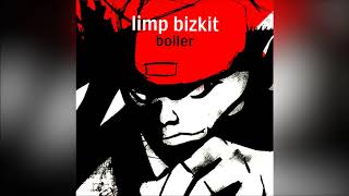 Limp Bizkit  Boiler [upl. by Rfinnej]