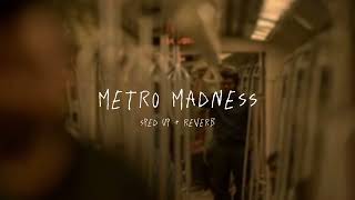 Metro Madness  sped up  reverb From quotThe Greatest Of All Timequot [upl. by Madalyn671]