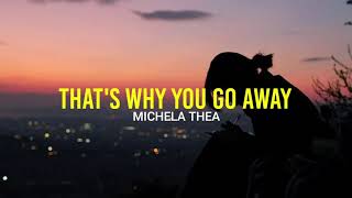 Thats why you go away cover michela thea official lirik [upl. by Mezoff857]