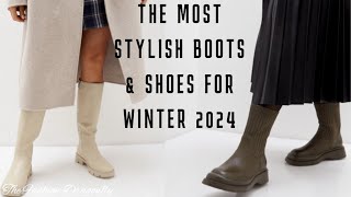 THE MOST STYLISH BOOTS amp SHOES FOR WINTER 2024 NEWS AND TRENDS OF THE SEASON [upl. by Enelrahc708]