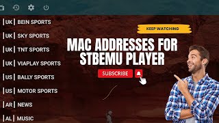 MAC ADDRESSES FOR STBEMU PLAYER  STBEMU CODES [upl. by Yesteb]