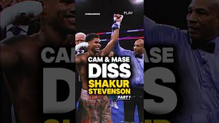 🚨Cam amp Mase DISS Shakur Stevenson PART 1 [upl. by Ramar]