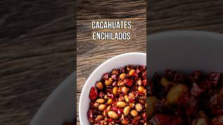 Prepara unos cacahuates enchilados🌶️🥜 recetasfáciles botanamexicana snacks [upl. by Syck]