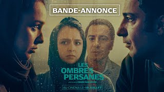 LES OMBRES PERSANES  Bandeannonce [upl. by Fayola]