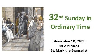 Sunday Mass for November 10 2024 [upl. by Eelreveb]