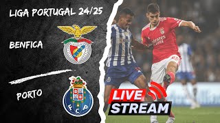 🔴BENFICA X PORTO  EM DIRETO  LIGA PORTUGAL BETCLIC JORNADA 11  JOGO AO VIVO [upl. by Iolanthe]