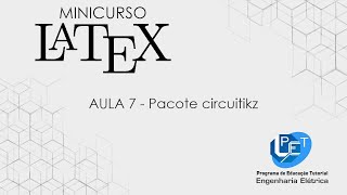 Minicurso de LaTeX Pacote circuitikz [upl. by Beret461]