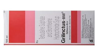 Grilinctus BM Expectorant Syrup  Grilinctus BM Bronchodilator and Mucolytic Cough Syrup [upl. by Hara]