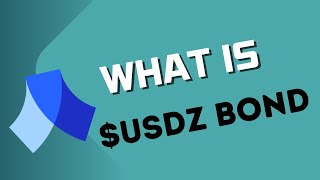 What is USDz Bonds Earn up to 12 APY [upl. by Adley973]