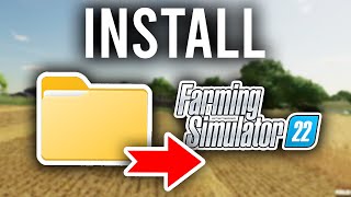 How To Download Mods On Farming Simulator 22  Install Farming Simulator 22 Mods [upl. by Artapoelc658]