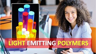 What is LEPINTRODUCTION TO LEP LIGHTEMITTING POLYMERSLIGHTEMITTING POLYMERS Explained [upl. by Navert]