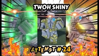 YBA TWOH SHINY LIGHTBRINGERRETRO ATTEMPT 24 [upl. by Surtimed]