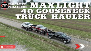 Max Light 40 Hauler  Truck Hauler [upl. by Acul]