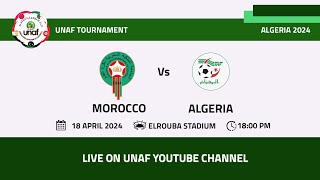 UNAF TOURNAMENT 2007  2008  MD1  MOROCCO VS ALGERIA [upl. by Eivol859]