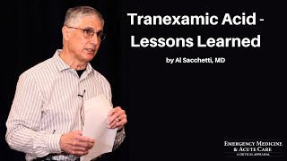 Tranexamic Acid  Lessons Learned  The EM amp Acute Care Course [upl. by Towne]