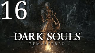 Dark Souls Remastered  Cap 16 quotTumba de los Gigantesquot  Walkthrough En Español [upl. by Labina]