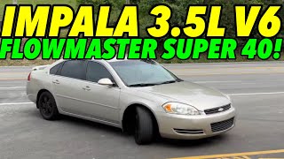 2008 Chevy Impala 35L V6 w FLOWMASTER SUPER 40 [upl. by Rachele]