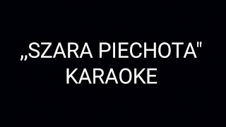 SZARA PIECHOTAquot KARAOKE [upl. by Beitch211]